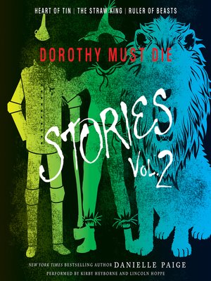 cover image of Dorothy Must Die Stories, Volume 2
